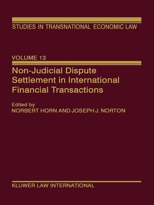 cover image of Non-Judicial Dispute Settlement in International Financial Transactions